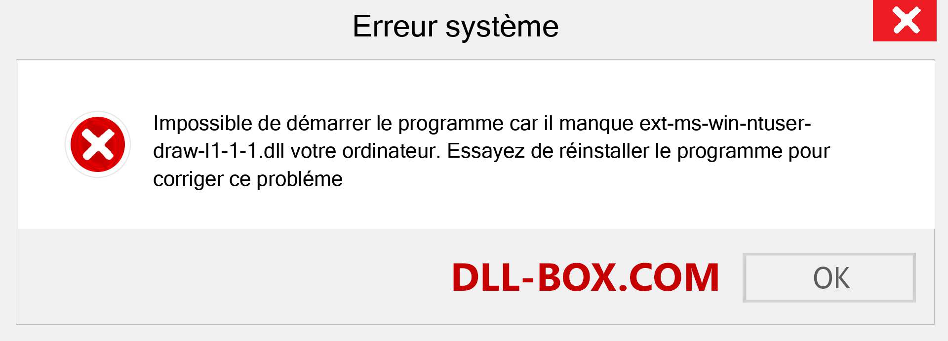 Le fichier ext-ms-win-ntuser-draw-l1-1-1.dll est manquant ?. Télécharger pour Windows 7, 8, 10 - Correction de l'erreur manquante ext-ms-win-ntuser-draw-l1-1-1 dll sur Windows, photos, images